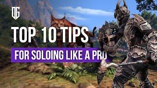 Top 10 Tips to Solo like a Pro in the Elder Scrolls Online