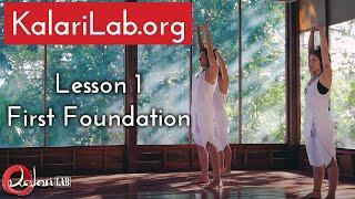 Online Kalaripayattu Training by KalariLab.org - Lesson 1: First Foundations