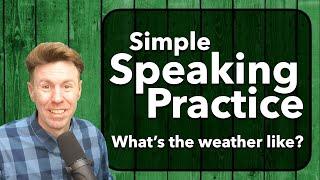 English Speaking Practice with English Coach Chad