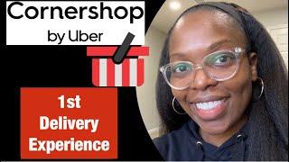 Cornershop Delivery Driver | First Delivery