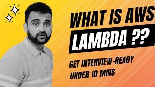 AWS Lambda for Beginners - Get Interview-Ready under 10 minutes (Live Demo)