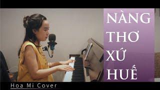 NÀNG THƠ XỨ HUẾ | JUKY SAN - Cover #HoạMi