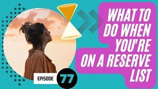 What to do when you're on a psychology reserve list - DClinPsy - Trainee Clinical Psych