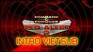 Command & Conquer Red Alert 2 Intro (Vietsub)