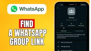 How To Find A Whatsapp Group Link (2024) Quick And Easy