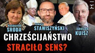 Tomasz Stawiszyński podcast. Chrześcijaństwo wraca? Magdalena Środa, J.Kuisz | Kultura Liberalna