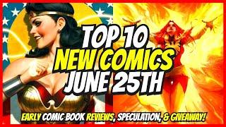 Top 10 New Comic Books June 25th, 2025  Reviews, Covers, & Giveaway  Best NCBD Videos On YouTube