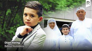 Behruz Nuriddinov - Otam mening (Official Music Video)