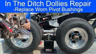 In The Ditch Dolly Pivot Bushings Replacement