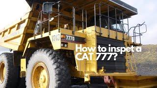 CAT 777D walk around inspection