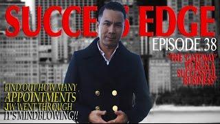 Success Edge Episode 38:  The "Gateway" to Run a Successful Business