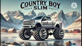 Smokin' on High Grade - Country Boy Slim