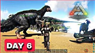 Ark Survival Evolved Day 6 | Aks Gameplay