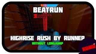 [Beatrun] Highrise_Rush by Runner without Quake_Jump - 04:18:99