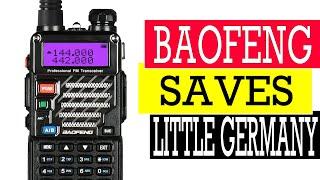 How a Baofeng Radio Operator Saved Little Germany