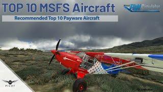 Top 10 Payware Aircraft Addons | Microsoft Flight Simulator 2020