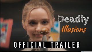 Deadly Illusions - 2021 | HD Trailer | Thriller | Kristin Davis, Dermot Mulroney, Greer Grammer