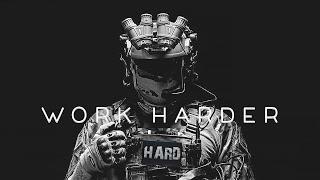 Military Motivation - "WORK HARDER" (2020)