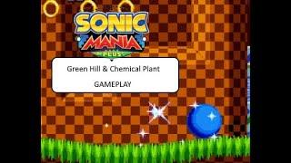 Sonic Mania Plus - Green Hill and Chemical Plant Zone Gameplay