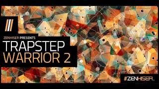 Trapstep Warrior 2 - 500 New Trapstep Sounds & Loops