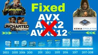 Fix Any AA Game or App Require AVX AVX2 AVX512 or Any Instructions For old CPUs