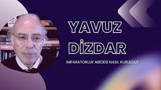 İmparatorluk Abidesi nasıl kuruldu?