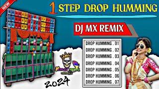 1 STEP DROP HUMMING BASS SPECIAL 2024 | DJ MX REMIX | NONSTOP HIY 1 STEP DROP HUMMING BASS 2024