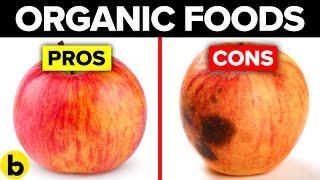 13 Pros and Cons of Organic Food