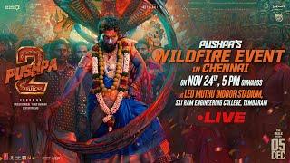 Pushpa's WILDFIRE EVENT in Chennai LIVE | Pushpa 2 The Rule | Allu Arjun | Rashmika | Sukumar | DSP