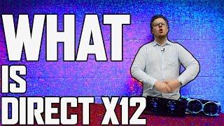 WHAT IS Direct X12? (DinoPC) DX 12