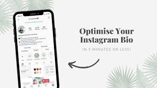 Optimise Your Instagram Bio in 5 Minutes! | Instagram Strategy & Tutorial