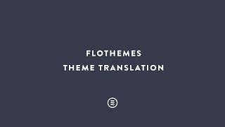 Flothemes :: Theme Translation