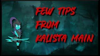 Things you should do as Kalista