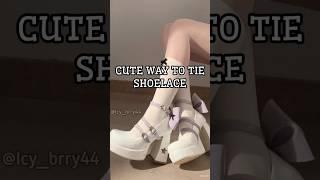  CUTE WAY TO TIE "SHOELACES"  #youtube #youtubeshorts #shorts #shoes #cute