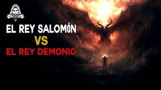 El Rey Salomón Vs El Rey De Los Demonios - Documentales De Terror