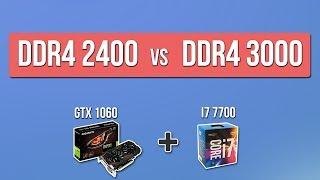 DDR4 2400 vs DDR4 3000 (GTX 1060 + i7-7000)