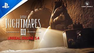 LITTLE NIGHTMARES 3 New 30 Minutes Gameplay Demo | Co-op Horror like REANIMAL in Unreal Engine 5