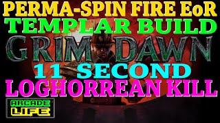 Grim Dawn | Minimalist Perma-Spin Fire-Damage Eye of Reckoning Build | Log Kill Normal | July 2023