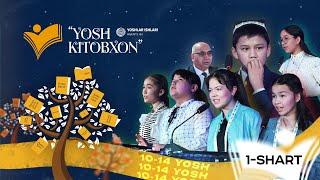 "Yosh kitobxon" | 2023-yil | 10-14 yosh toifasi | 1-shart |