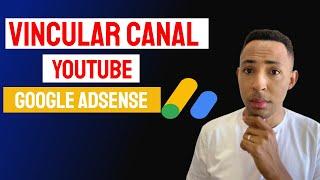 Como VINCULAR O CANAL do YouTube ao Google ADSENSE e Ganhar Dinheiro