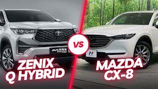 Toyota Innova Zenix Q Hybrid vs Mazda CX-8 Elite | Perbandingan Lengkap | Manakah yang terbaik