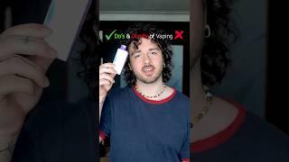  Do’s & Don’ts of Vaping 