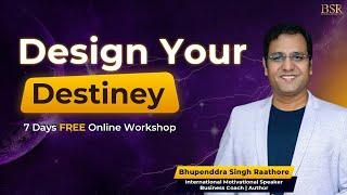 Manifest Money & Design Your Destiny | 7 Day Free Online Workshop By CoachBSR | Day 5  Live @ 9 PM