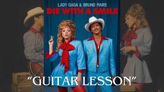 Die with a smile- Lady Gaga & Bruno Mars || Guitar lesson
