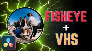 FishEye VHS Effect In Davinci Resolve (tutorial)