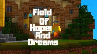 Field of Hopes And Dreams - A Bedwars Montage