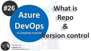 (#26) What is Repo in Azure DevOps | What is Version control  | Azure devops tutorial for beginners