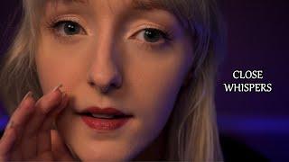 ASMR The Closest Whispers You Can FEEL