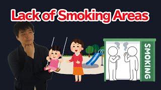 Smoking in the Park - Lack of Smoking Areas in Japan