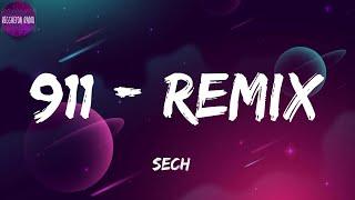 Sech -911 - Remix(letra)